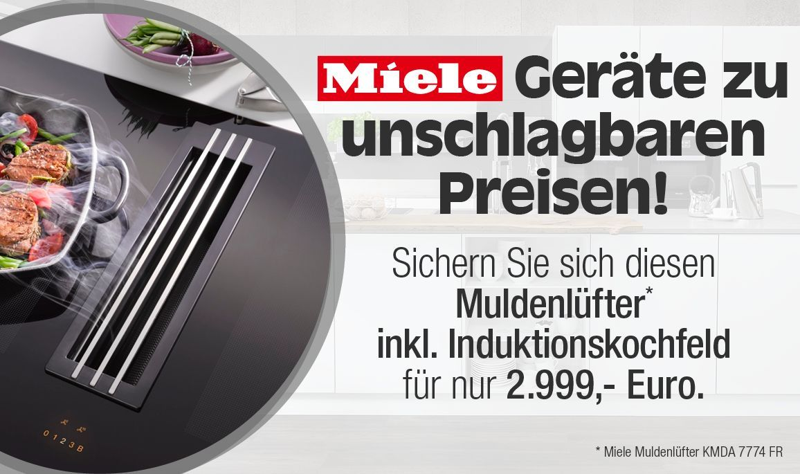 alma KÜCHEN Aktion - Muldenlüfter Miele